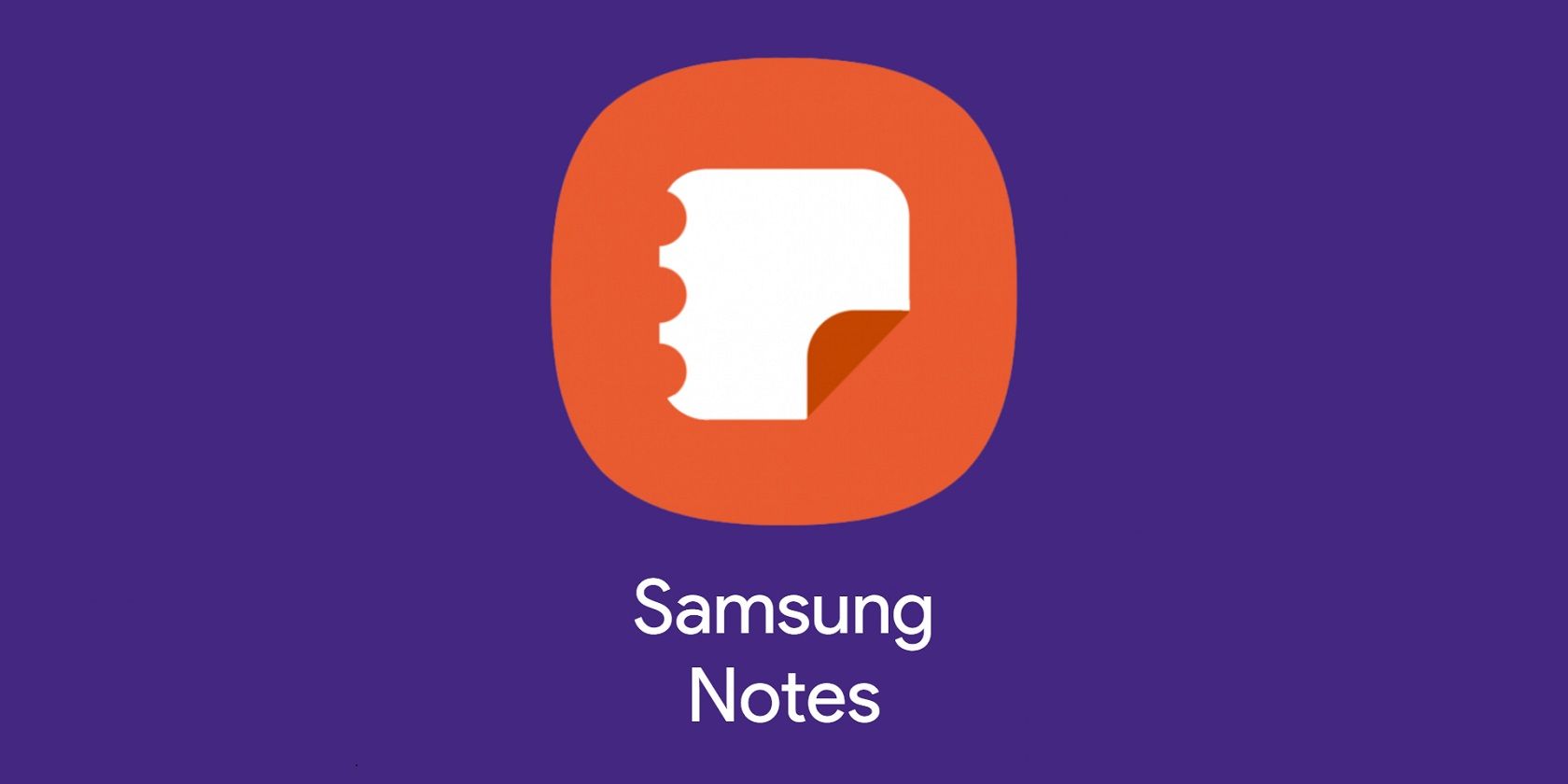 Image shows the Samsung Notes logo with its matching title just beneath it. The background is purple.