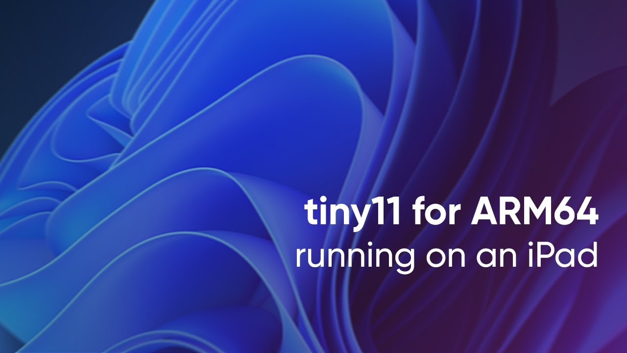 Windows 11 on an iPad - Tiny11 Core arm64 on an iPad Air M2 - YouTube
